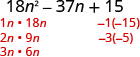 This image illustrates the initial step in factoring the quadratic trinomial 18n^2 - 37n + 15, showing possible factor pairs for the 18n^2 term and the constant term +15.